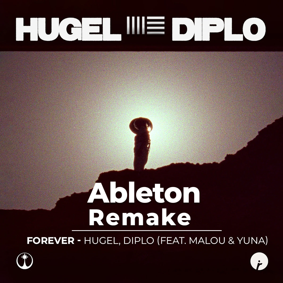 Ableton Remake Template of Track “Forever - HUGEL, Diplo” (feat. Malou & Yuna)