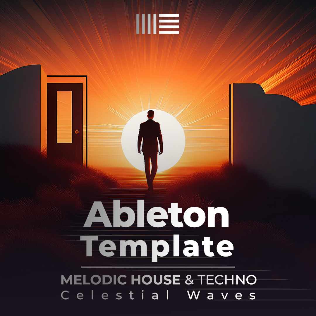 Celestial Waves - Melodic House & Techno Ableton Template