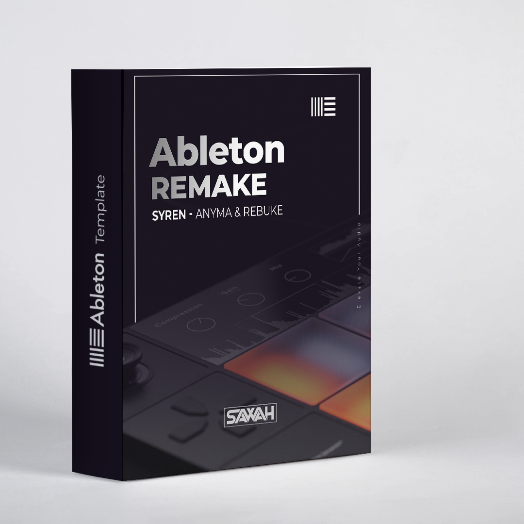 Ableton Template - Remake of Track | Syren - Anyma & Rebuke