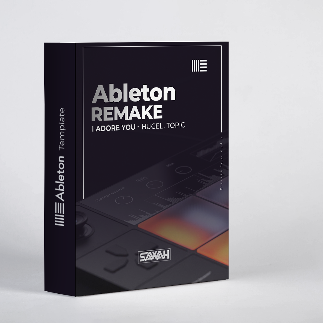 Ableton Template - Remake of Track | Adore You - Arash, Hugel, Topic, Daecolm