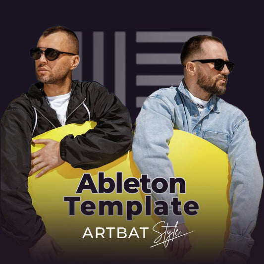 Ableton Template ARTBAT Style