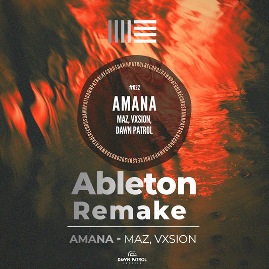 Ableton Remake Template of Track "Amana - Maz, Vxsion"