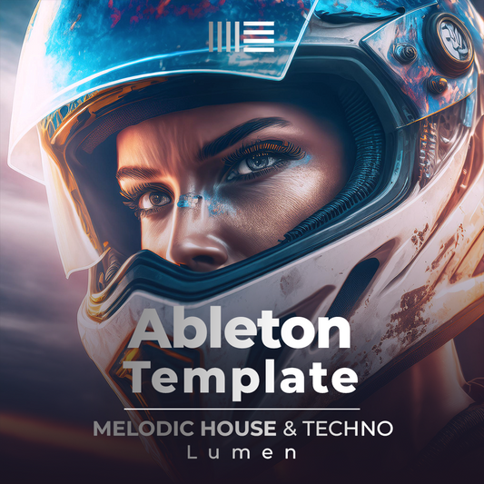 Lumen - Melodic House & Techno Ableton Template