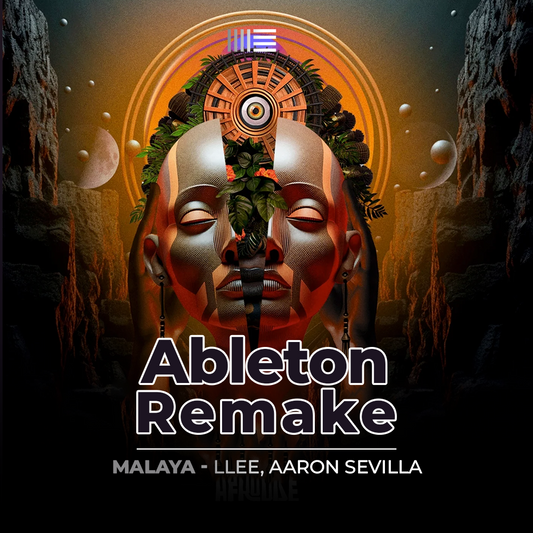 Ableton Remake Template of Track "Malaya - llee, Aaron Sevilla"