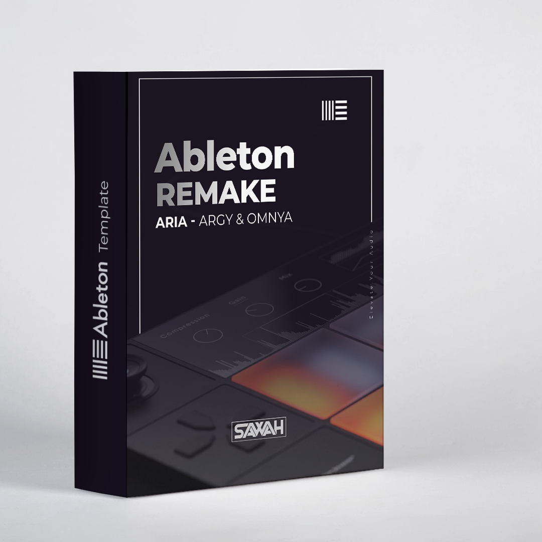 Ableton Template - Remake of Track | Aria - Argy & Omnya